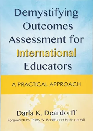 $PDF$/READ/DOWNLOAD Demystifying Outcomes Assessment for International Educators