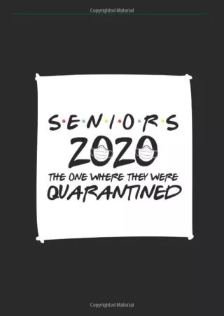 DOWNLOAD/PDF  Seniors the One where we were quarantined: 2020 Graduation Guest B