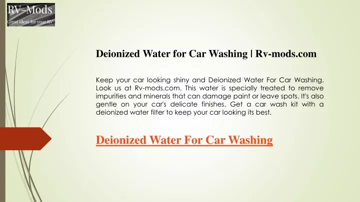 deionized water for car washing rv mods com keep