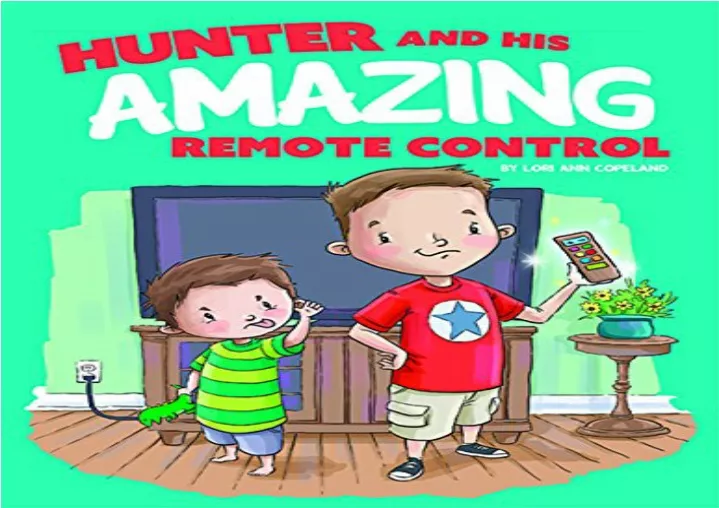 download pdf hunter and his amazing remote