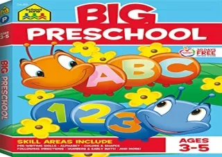 [DOWNLOAD PDF] School Zone - Big Preschool Workbook - 320 Pages, Ages 3 to 5, Co