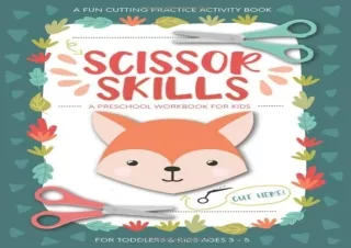 PDF Scissor Skills Preschool Workbook for Kids: A Fun Cutting Practice Activity