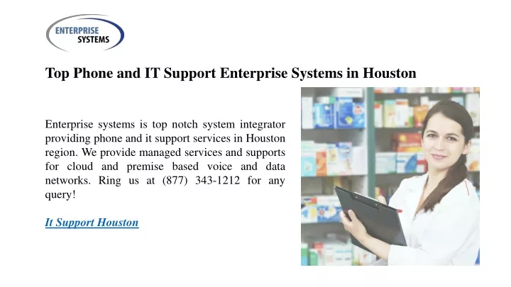 top phone and it support enterprise systems