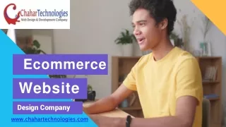 Ecommerce Website Design Company in Delhi - Chahar Technology