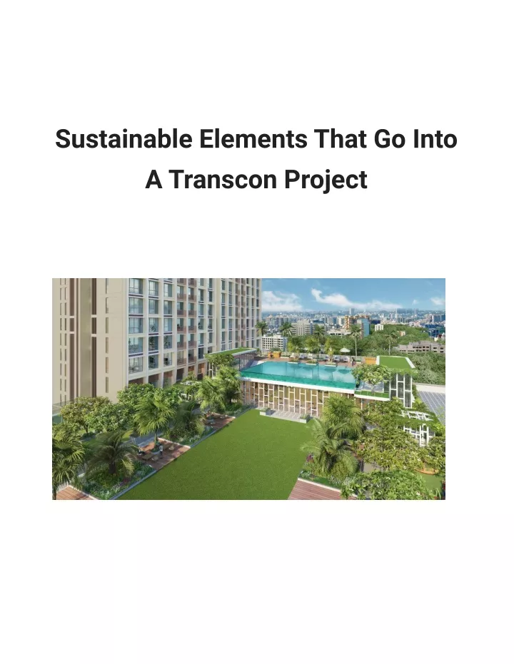 sustainable elements that go into a transcon