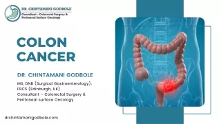 Colon Cancer - Dr. Chintamani Godbole