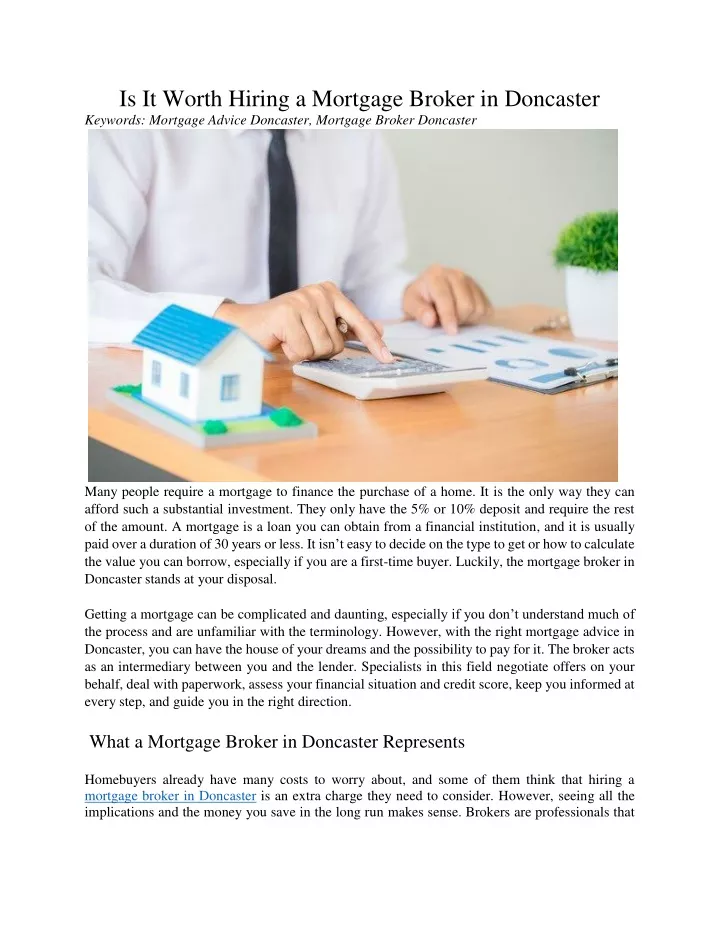 is it worth hiring a mortgage broker in doncaster