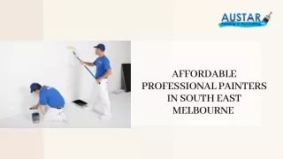 Affordable Professional Painters in South East Melbourne