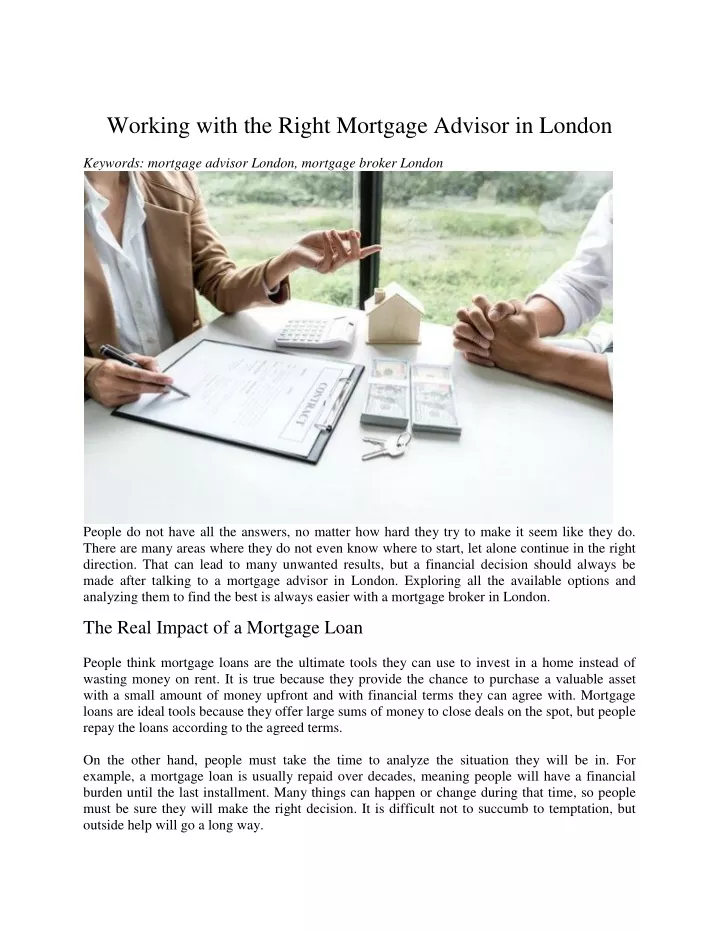 working with the right mortgage advisor in london