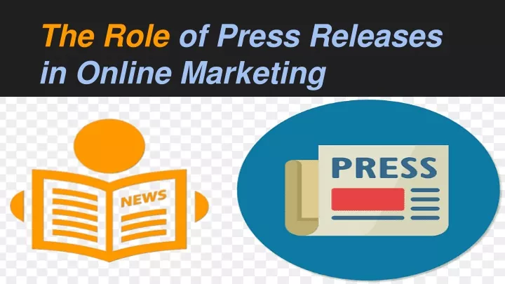 the role of press releases in online marketing