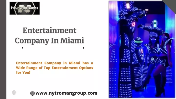 entertainment company in miami