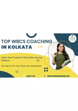 Top WBCS Coaching Centre In Kolkata