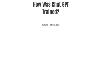 How Was Chat GPT Trained?