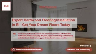 Expert Hardwood Flooring Installation in RI - Get Your Dream Floors Today
