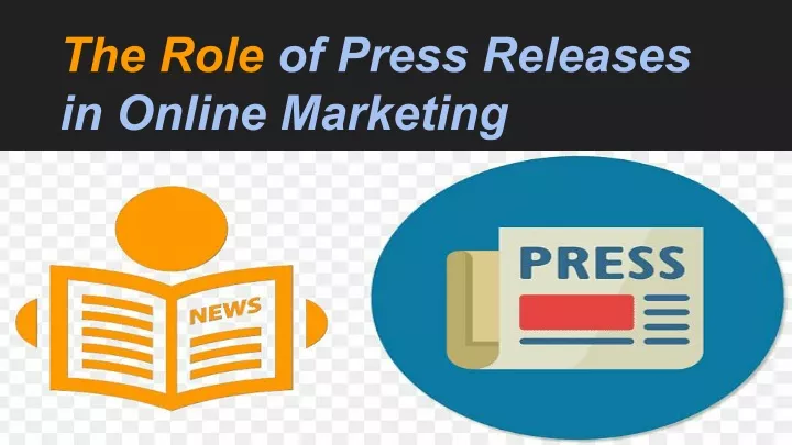 the role of press releases in online marketing