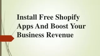 Install Free Shopify Apps And Boost Your Business Revenue | shopixfy.com