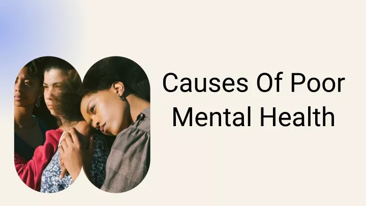 ppt-causes-of-poor-mental-health-powerpoint-presentation-free