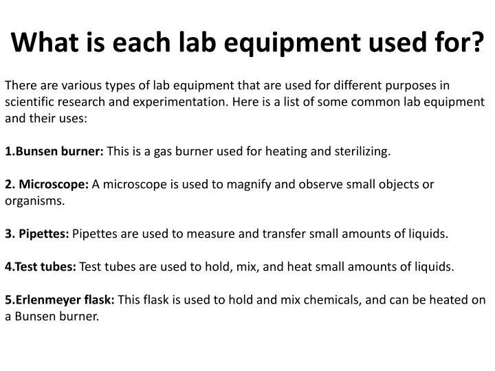 what is each lab equipment used for