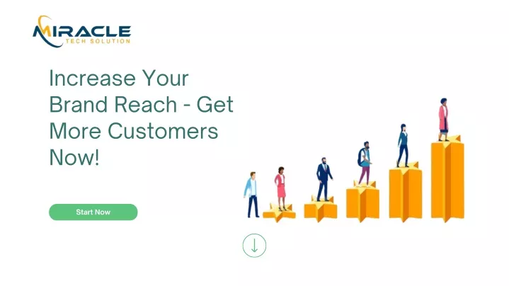 increase your brand reach get more customers now
