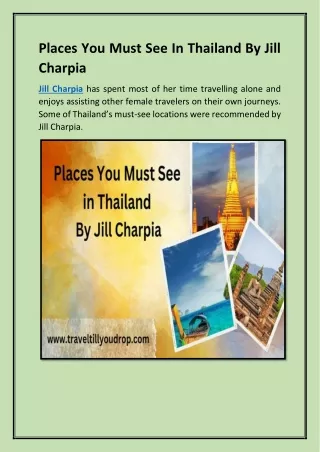 Places You Must See In Thailand By Jill Charpia