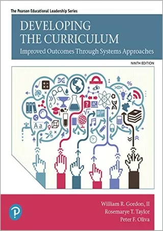 _PDF_ Developing the Curriculum (Pearson Educational Leadership)