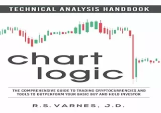 PDF Chart Logic - Technical Analysis Handbook (Color Edition): The Comprehensive