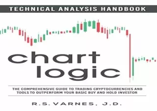 download Chart Logic - Technical Analysis Handbook (Black and White Edition): Th