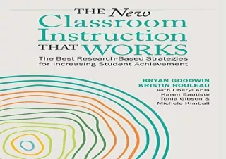 (PDF BOOK) The New Classroom Instruction That Works: The Best Research-Based Str
