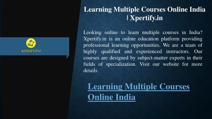 learning multiple courses online india xpertify in