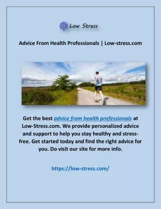 Advice From Health Professionals | Low-stress.com