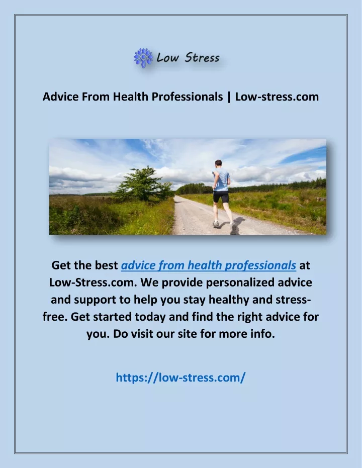 advice from health professionals low stress com