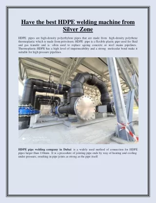 Have the best HDPE welding machine from Silver Zone