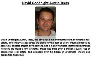 David Goodnight Texas Austin ! Logistics Sector Has Huge Growth Potential