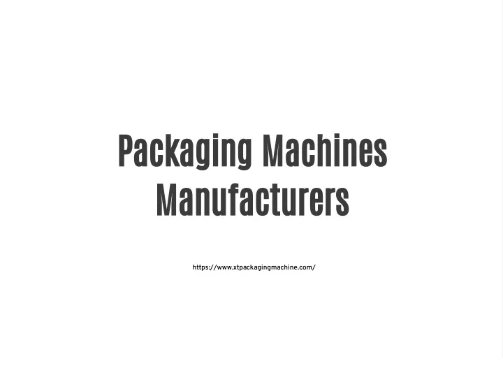 packaging machines manufacturers