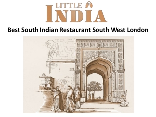 Best South Indian Restaurant South West London