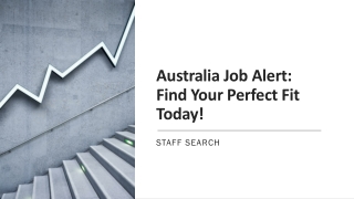 Australia Job Alert: Find Your Perfect Fit Today!