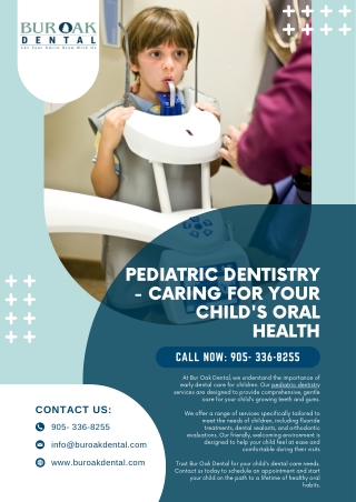 Pediatric Dentistry - Caring for Your Child's Oral Health