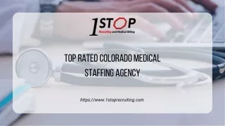 Top Rated Colorado Medical Staffing Agency