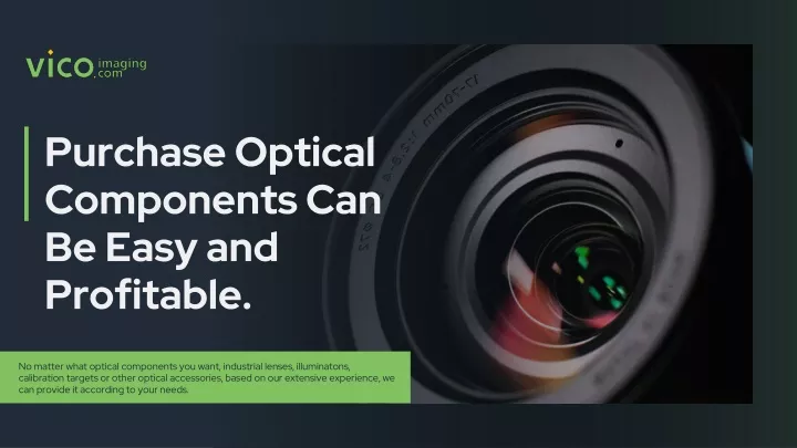 purchase optical components can be easy