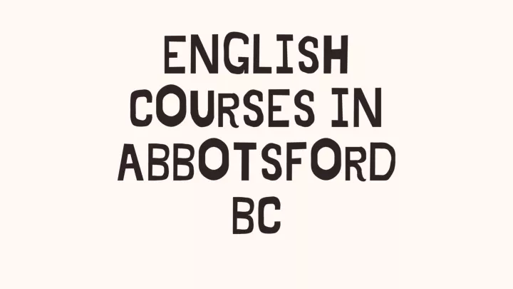 english courses in abbotsford bc