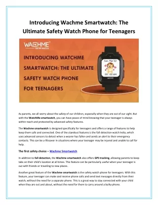 Introducing Wachme Smartwatch The Ultimate Safety Watch Phone for Teenagers