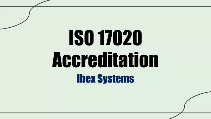 iso 17020 accreditation ibex systems