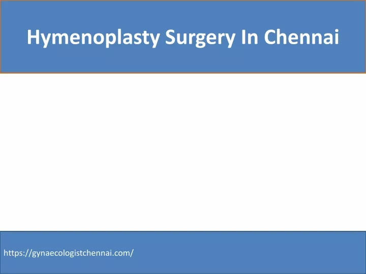 hymenoplasty surgery in chennai