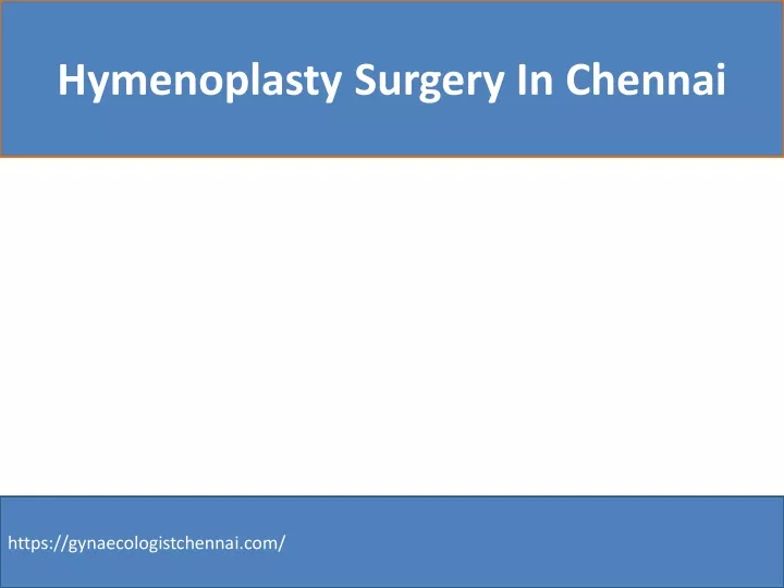 hymenoplasty surgery in chennai