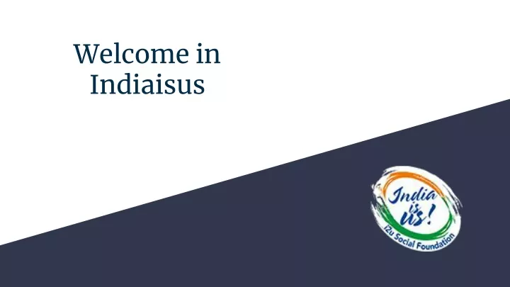 welcome in indiaisus