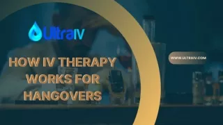 How IV Therapy Works for Hangovers