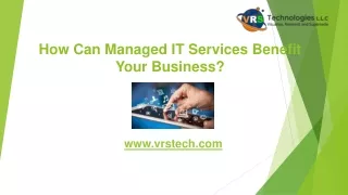 how can managed it services benefit your business