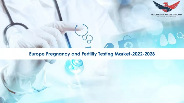 europe pregnancy and fertility testing market