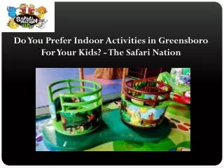 Indoor Activities Greensboro NC