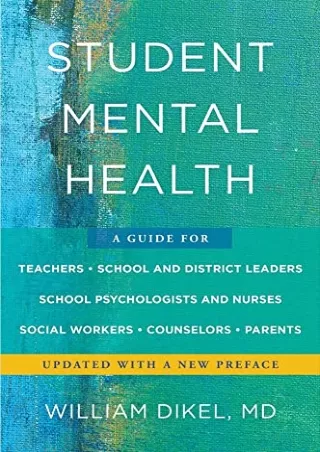 $PDF$/READ/DOWNLOAD Student Mental Health: A Guide For Teachers, School and Dist